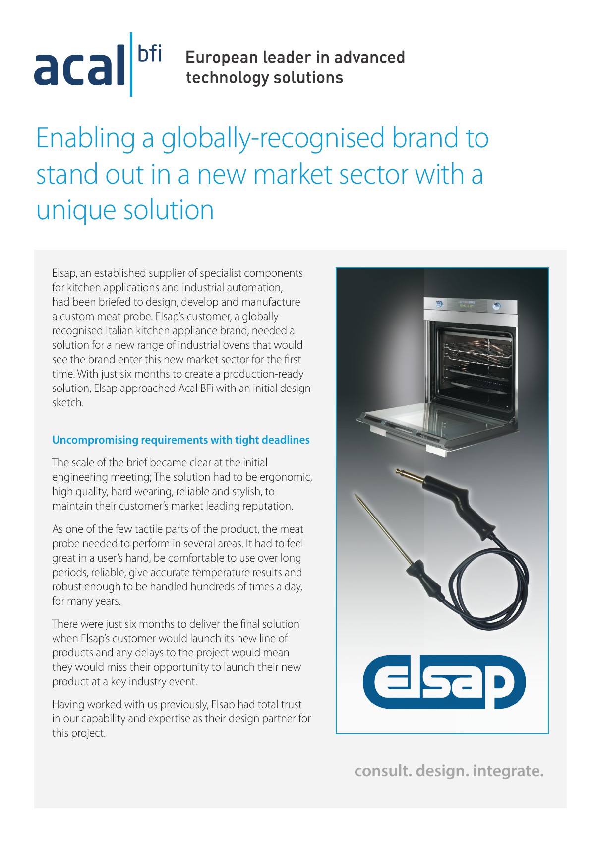 Enabling a globally-recognised brand to stand out in a new market sector with a unique solution